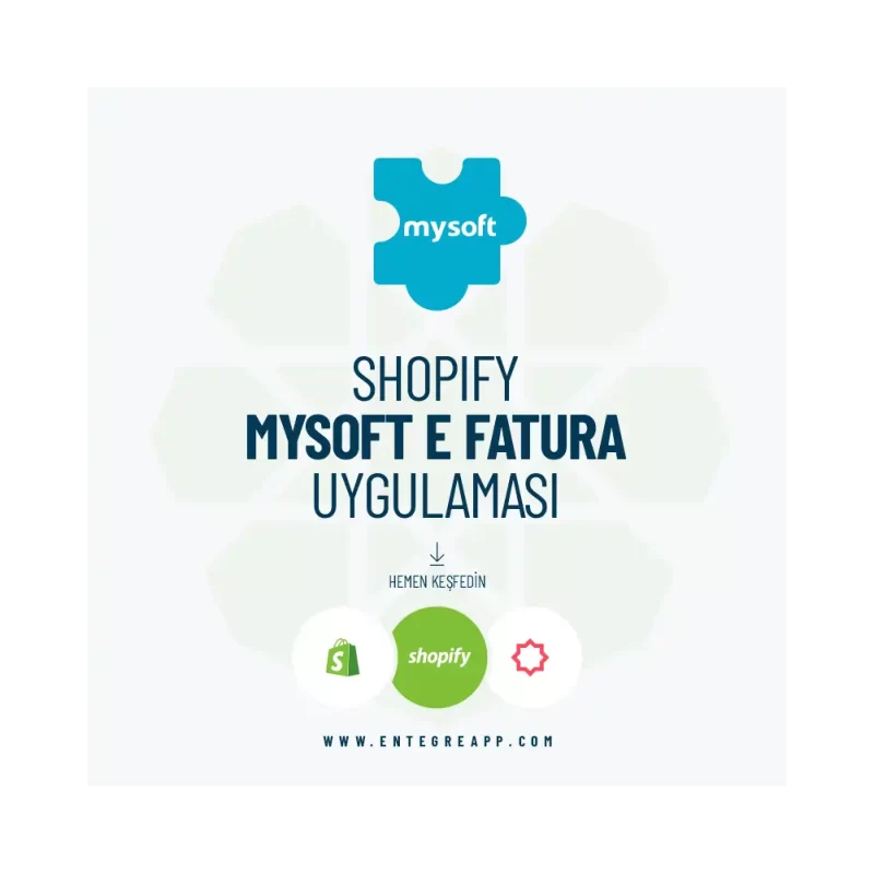 Shopify Mysoft E-Fatura
