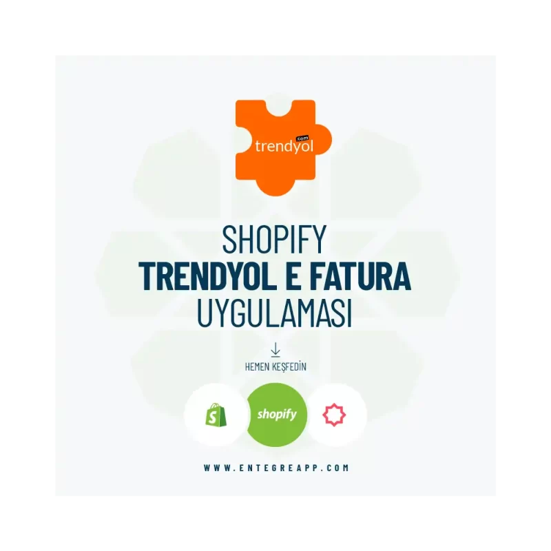 Shopify Trendyol E-Fatura