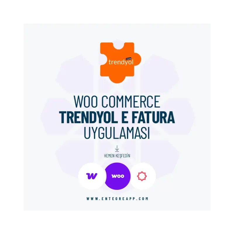 Woo Trendyol E-Fatura